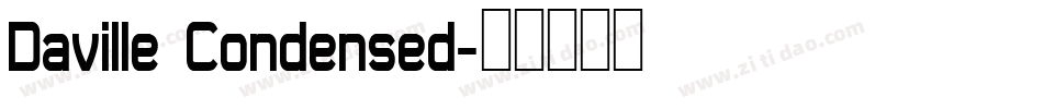 Daville Condensed字体转换